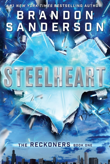 Steelheart (The Reckoners #1)