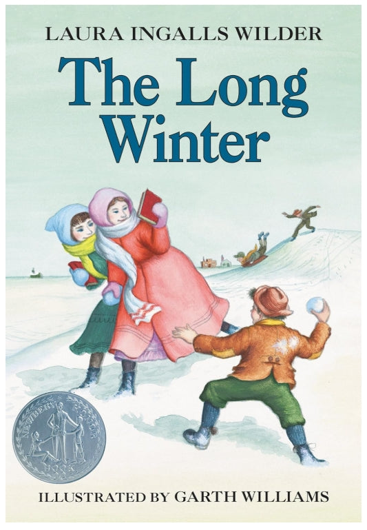 The Long Winter: A Newbery Honor Award Winner (Little House #6)