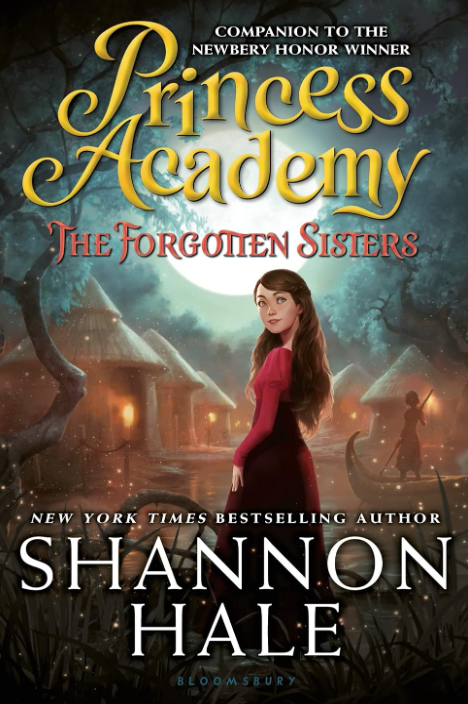 Princess Academy: The Forgotten Sisters (Princess Academy #3)