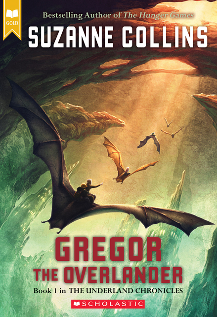 Gregor the Overlander (The Underland Chronicles #1)