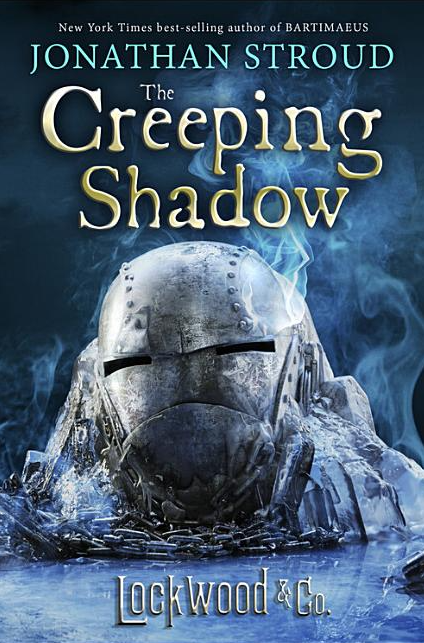 Lockwood & Co. Book Four: The Creeping Shadow