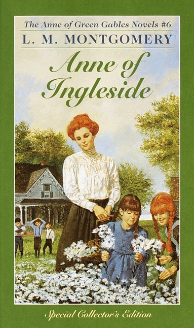 Anne of Ingleside (Anne of Green Gables #6)
