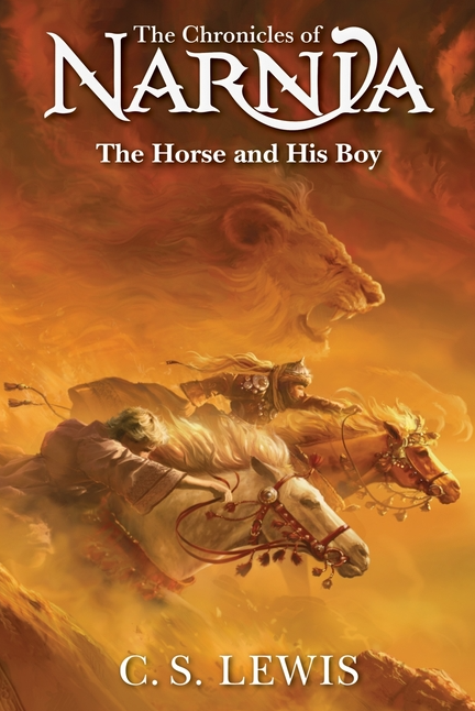 The Horse and His Boy (Chronicles of Narnia #3)