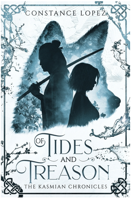 Of Tides and Treason: A Kasmian Chronicles Standalone