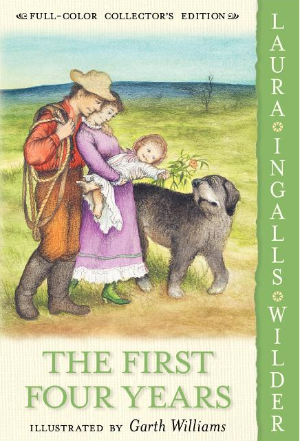 The First Four Years (Little House #9)