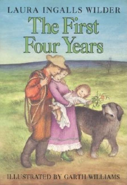The First Four Years (Little House #9)
