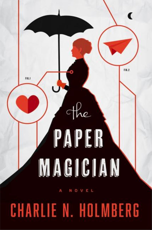 The Paper Magician (Paper Magician #1)